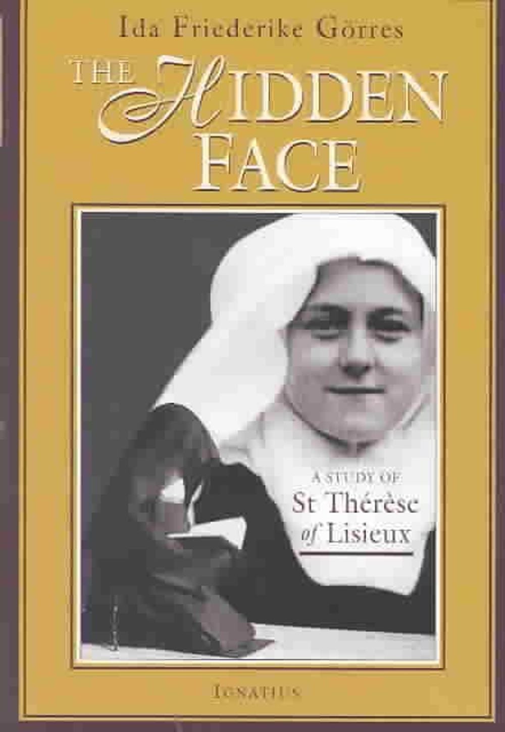 The Hidden Face by Ida Friederike Goerres - ISBN: 9780898709278