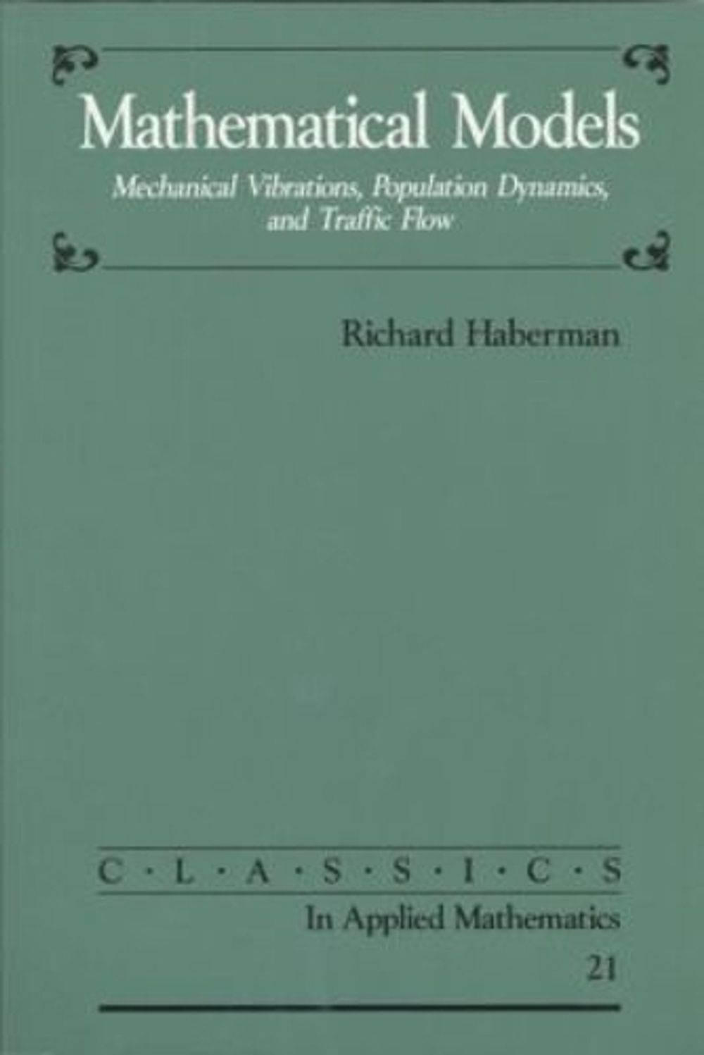 Mathematical Models by Richard Haberman - ISBN: 9780898714081