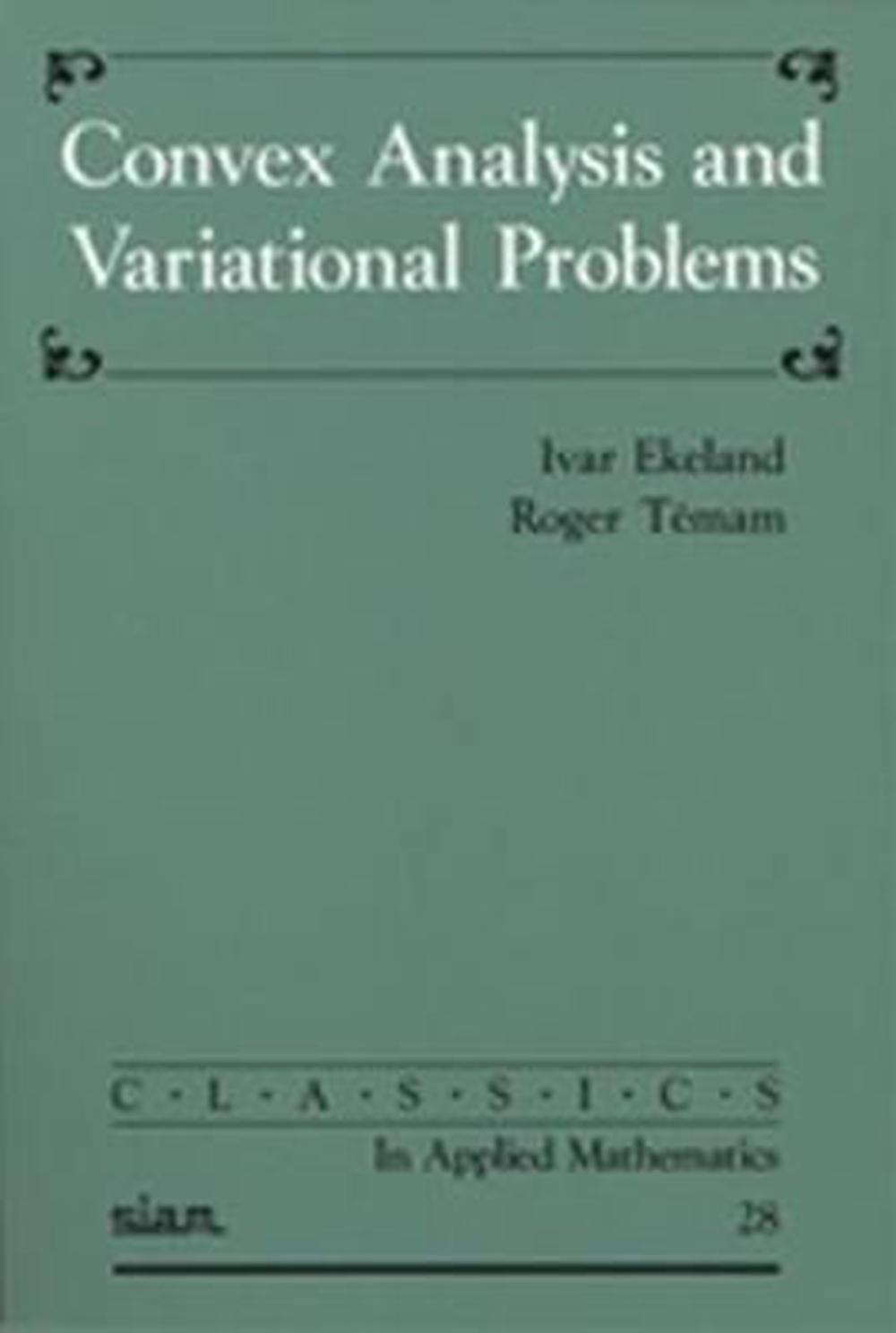 Convex Analysis and Variational Problems, 9780898714500