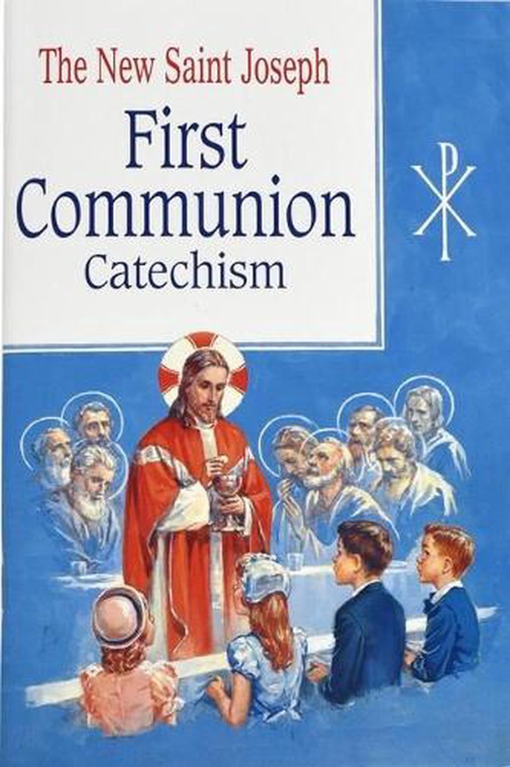 Joseph First Communion Catechism 0) by Confraternity of
