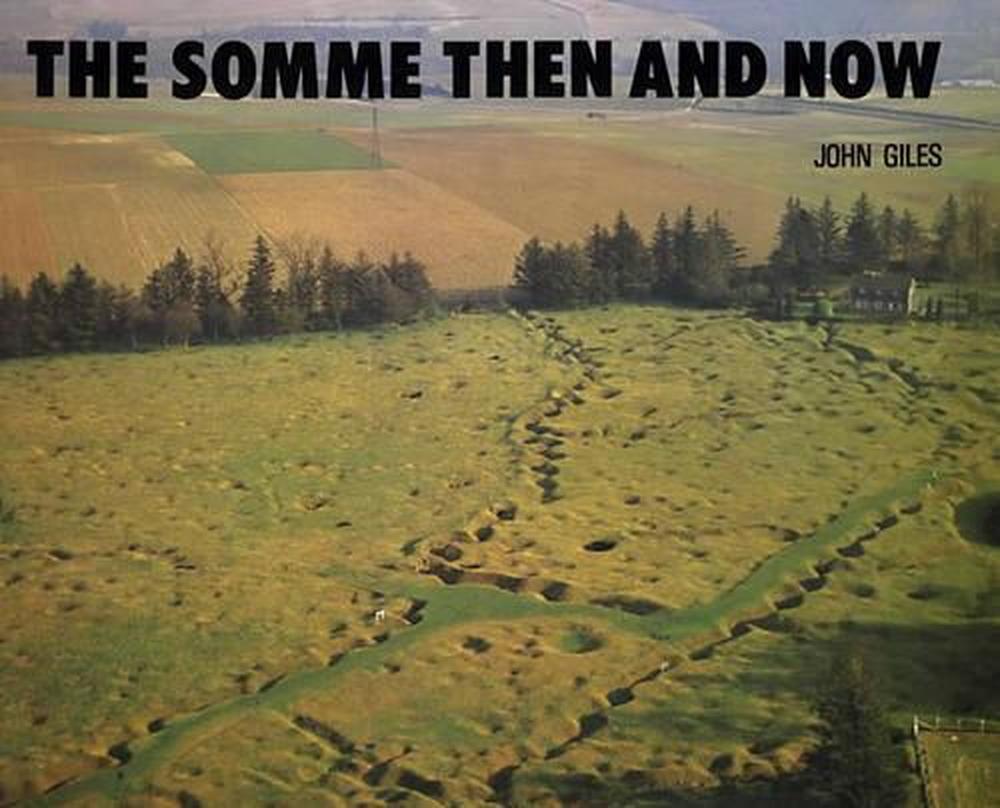 Somme: Then and Now, 9780900913419