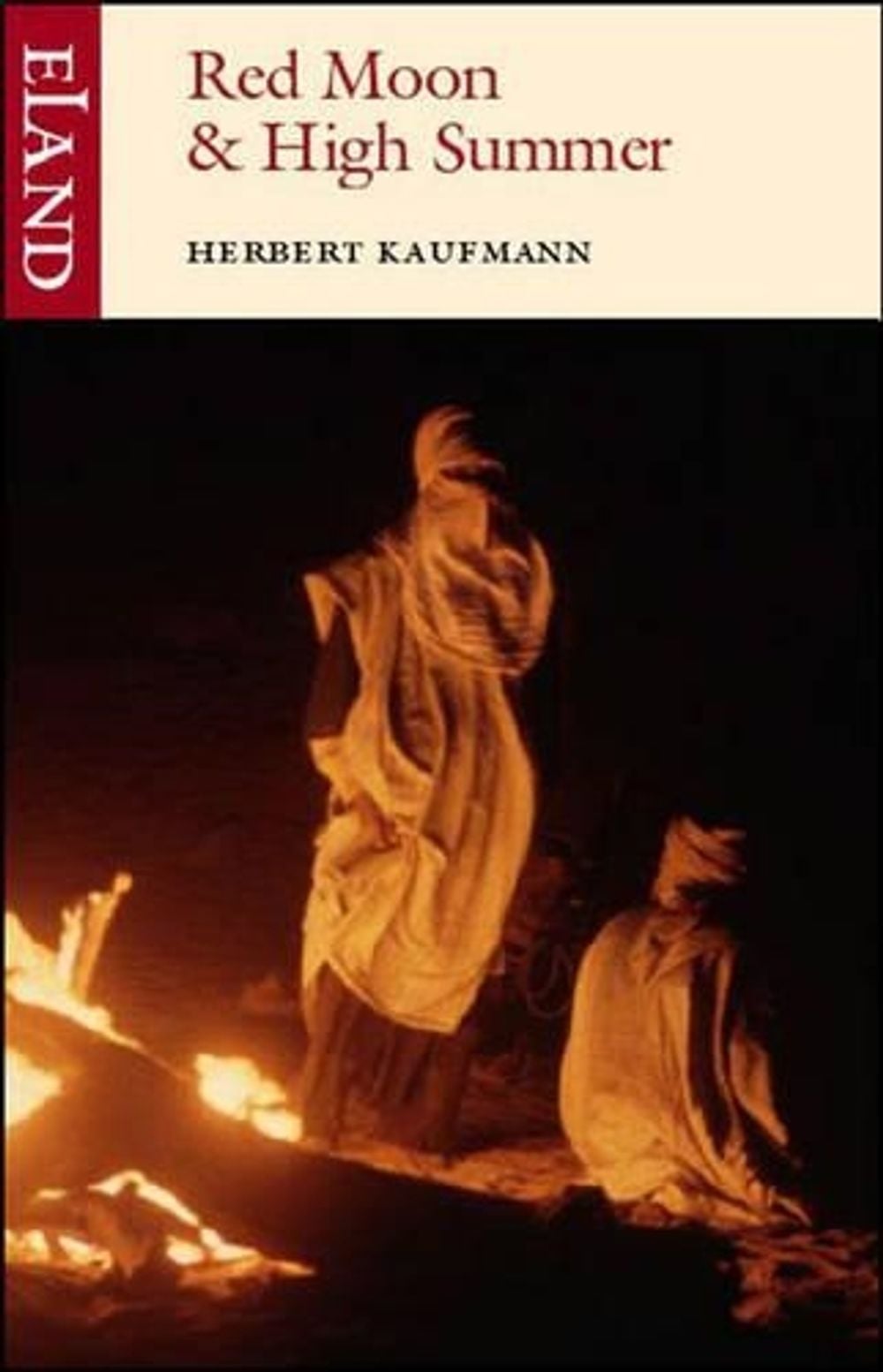Red Moon & High Summer by Herbert Kaufman - ISBN: 9780907871347