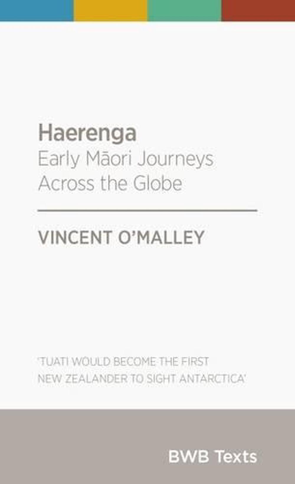 Haerenga: Early Maori Journeys Across the Globe, 9780908321193