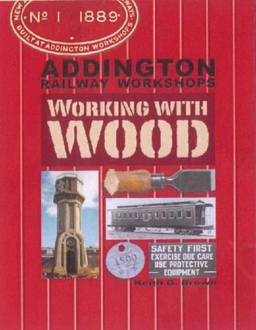 Addington Railway Workshops, 9780908573868