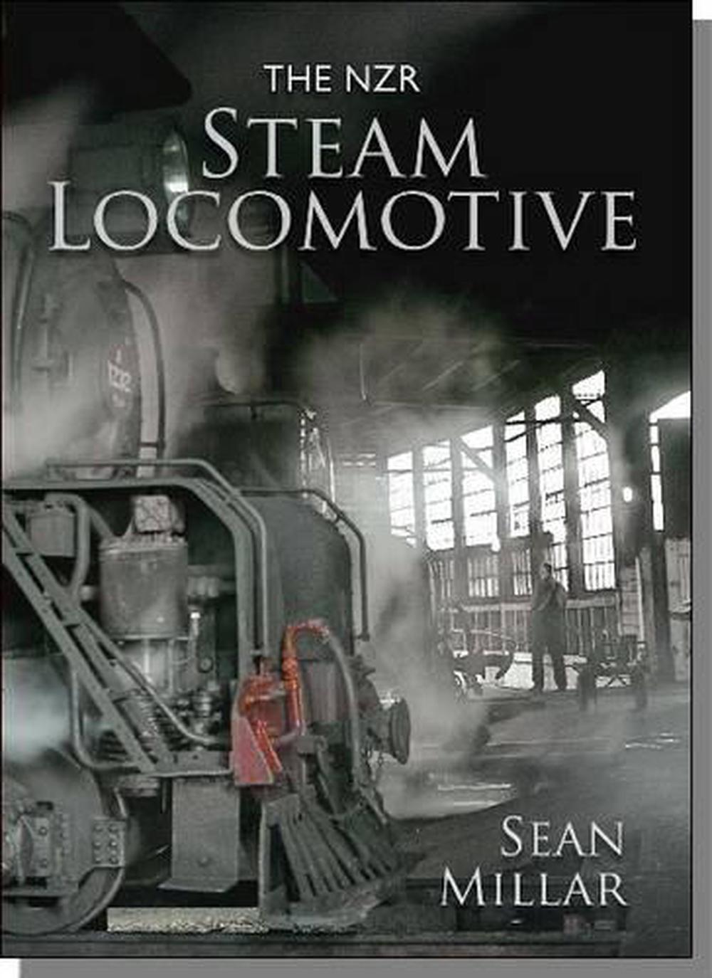 The NZR Steam Locomotive, 9780908573899
