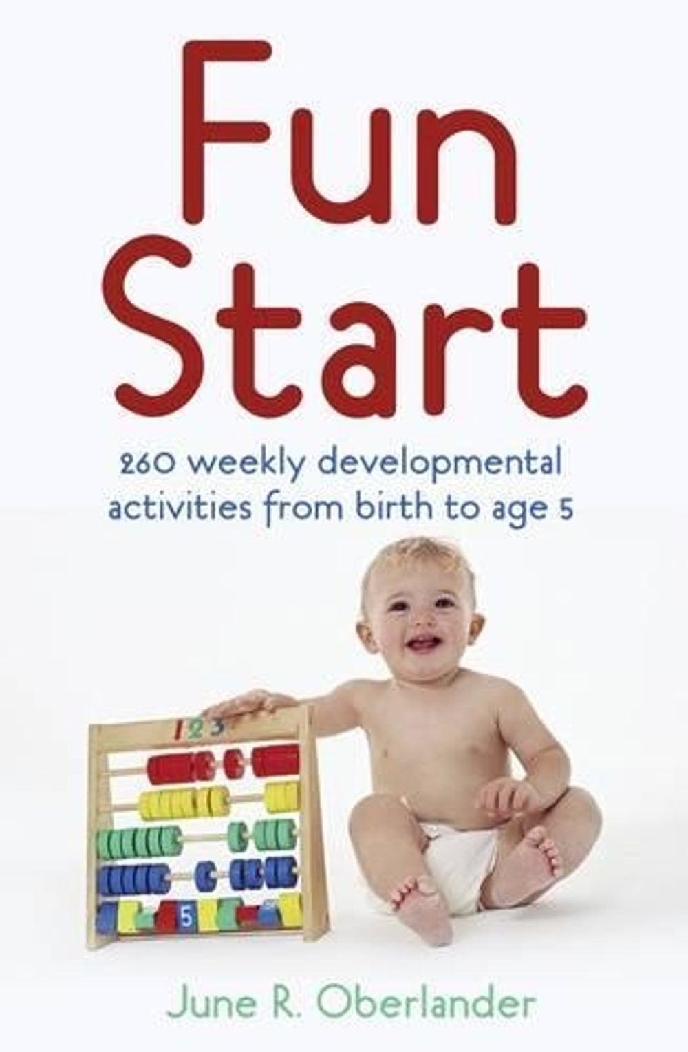 Fun Start by June R. Oberlander - ISBN: 9780908988761