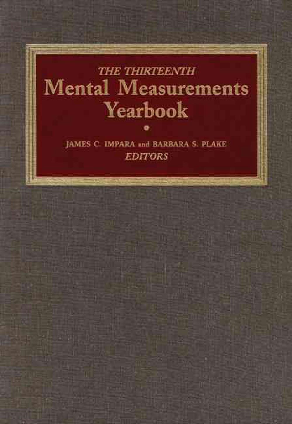 The Thirteenth Mental Measurements Yearbook By Buros Institute