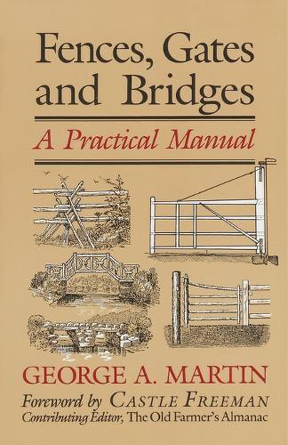 Fences, Gates & Bridges, 9780911469080