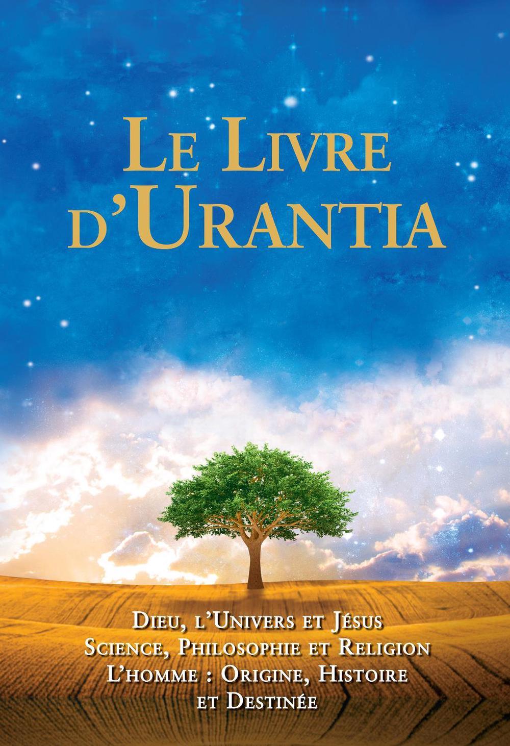 Le Livre d'Urantia / The urantia Book by Urantia Foundation - ISBN: 9780911560923