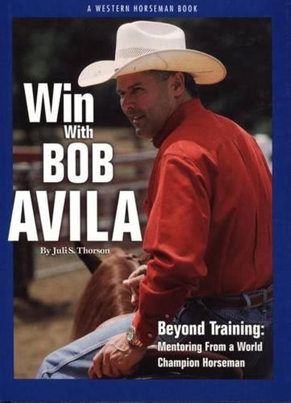 Win With Bob Avila, 9780911647570