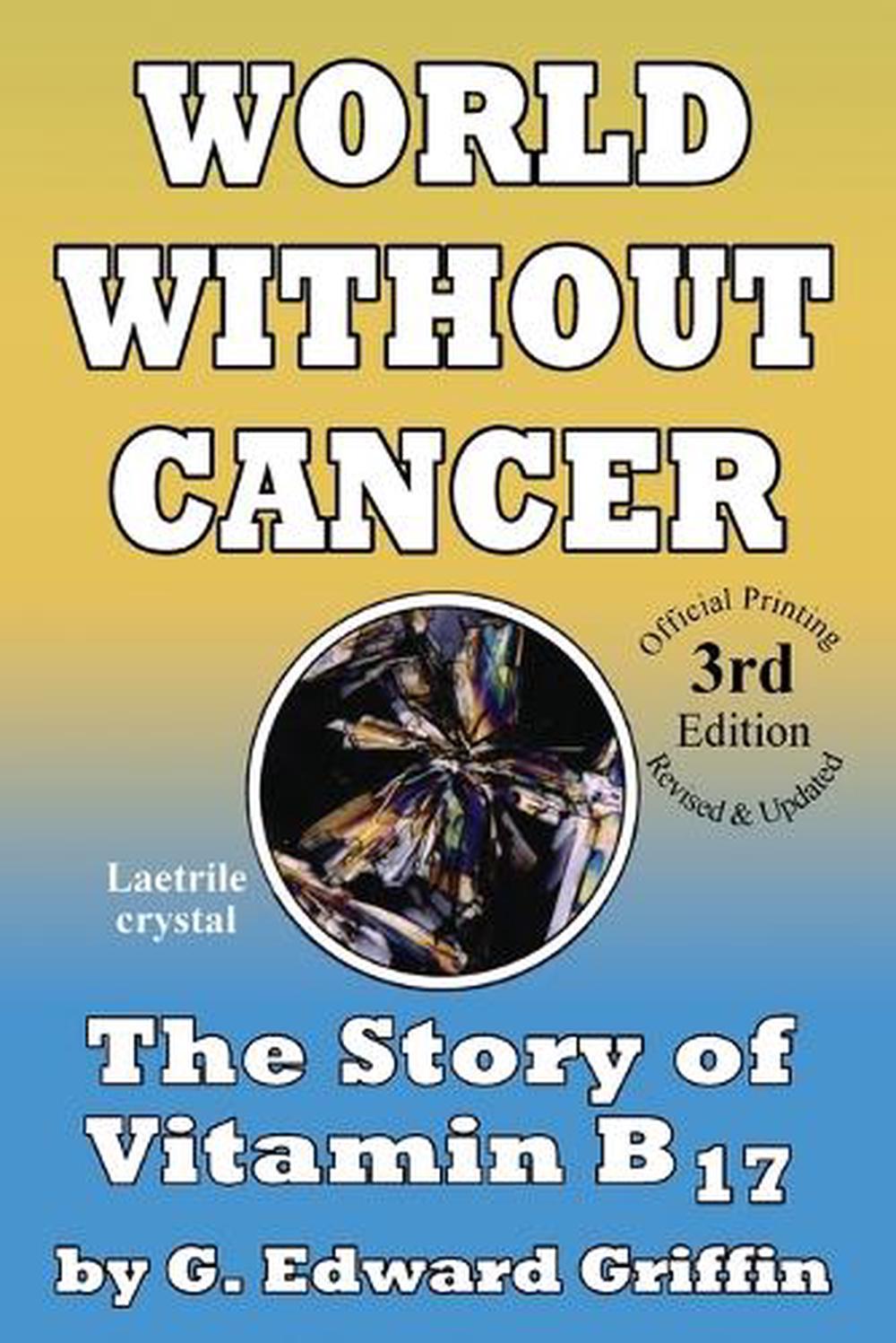 World Without Cancer, 9780912986500
