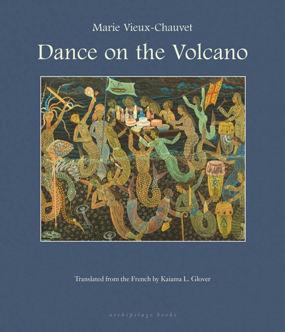 Dance on the Volcano by Kaiama L. Glover - ISBN: 9780914671572