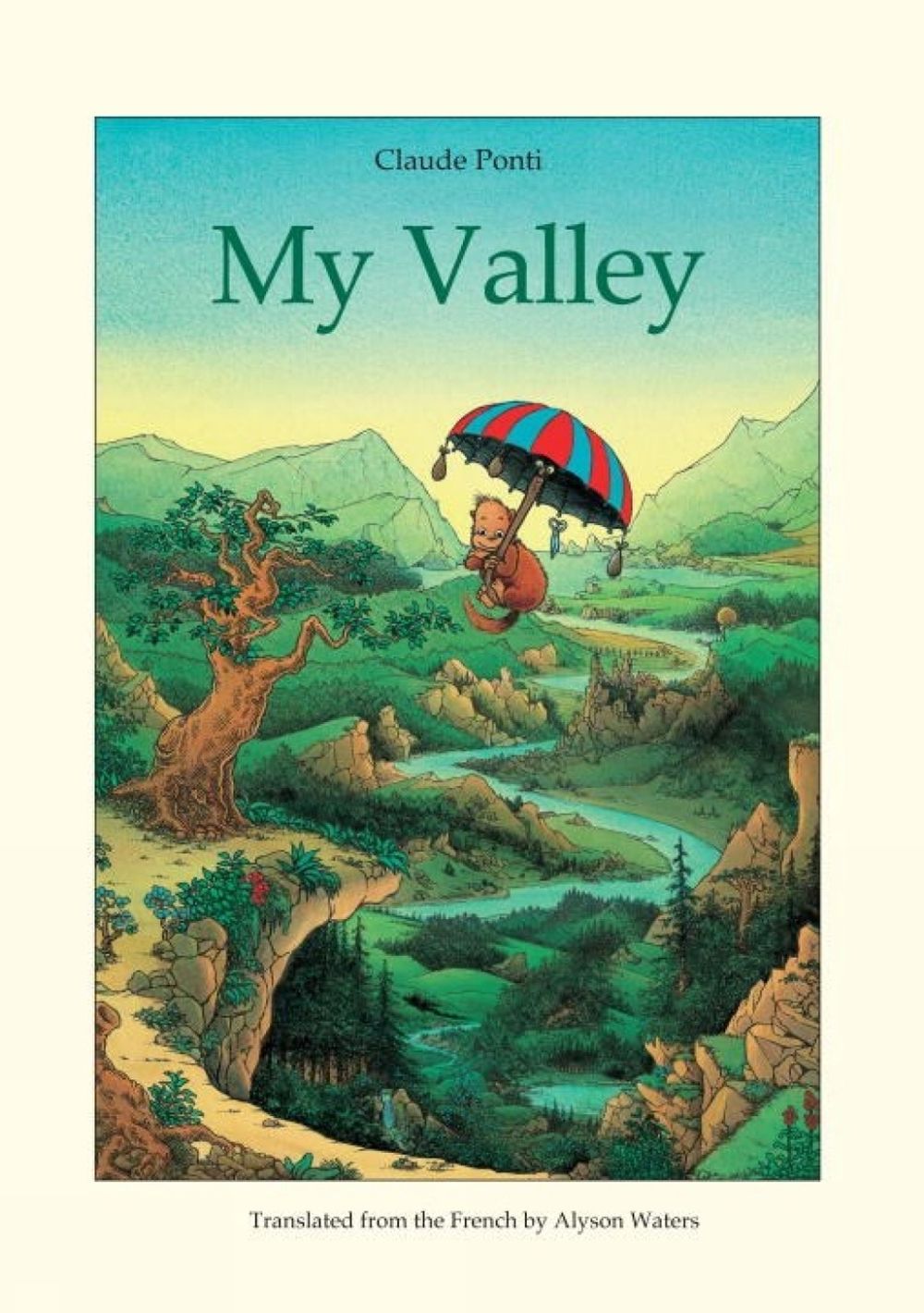 My Valley by Claude Ponti - ISBN: 9780914671626