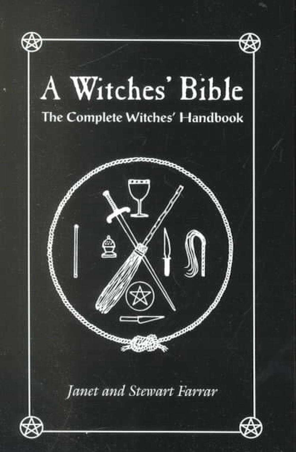 The Witches' Bible: The Complete Witches' Handbook, 9780919345928