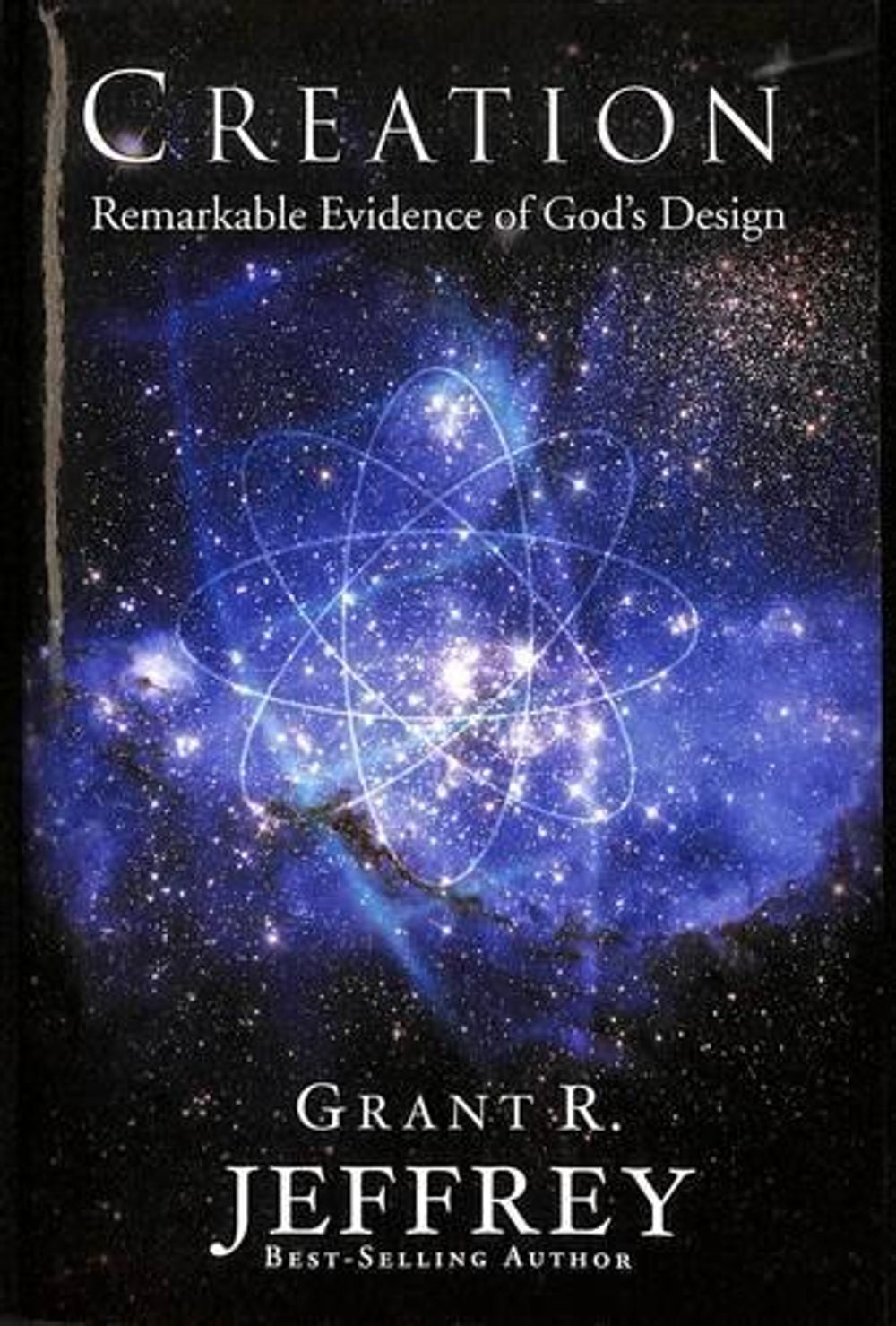 Creation by Grant Jeffrey - ISBN: 9780921714781