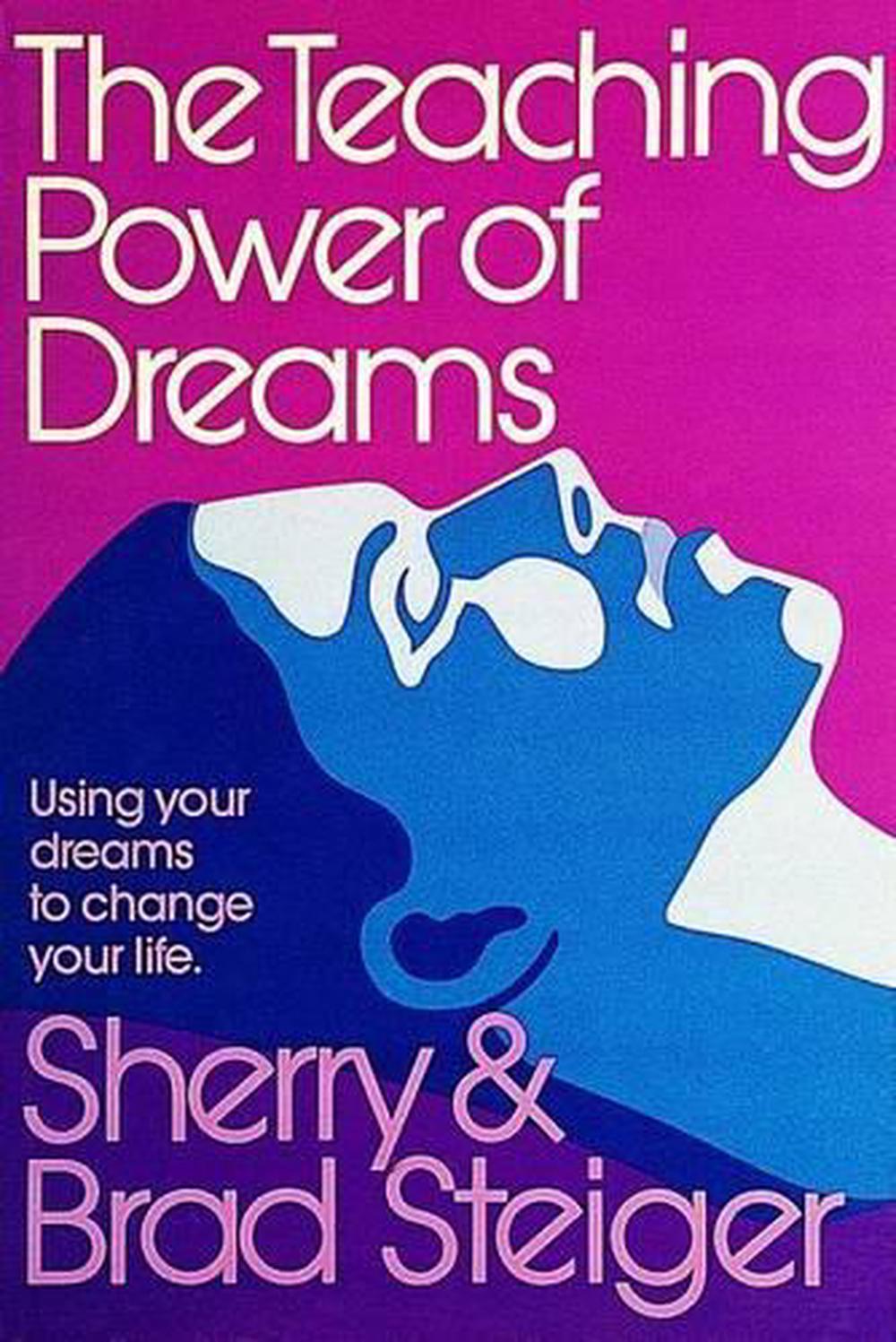 The Teaching Power of Dreams, 9780924608049
