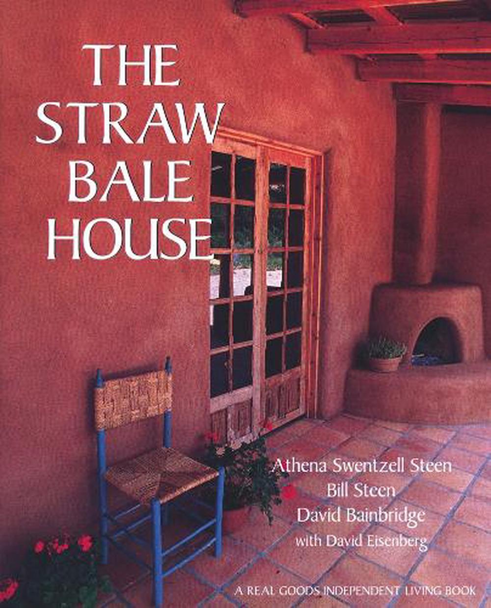 The Straw Bale House, 9780930031718