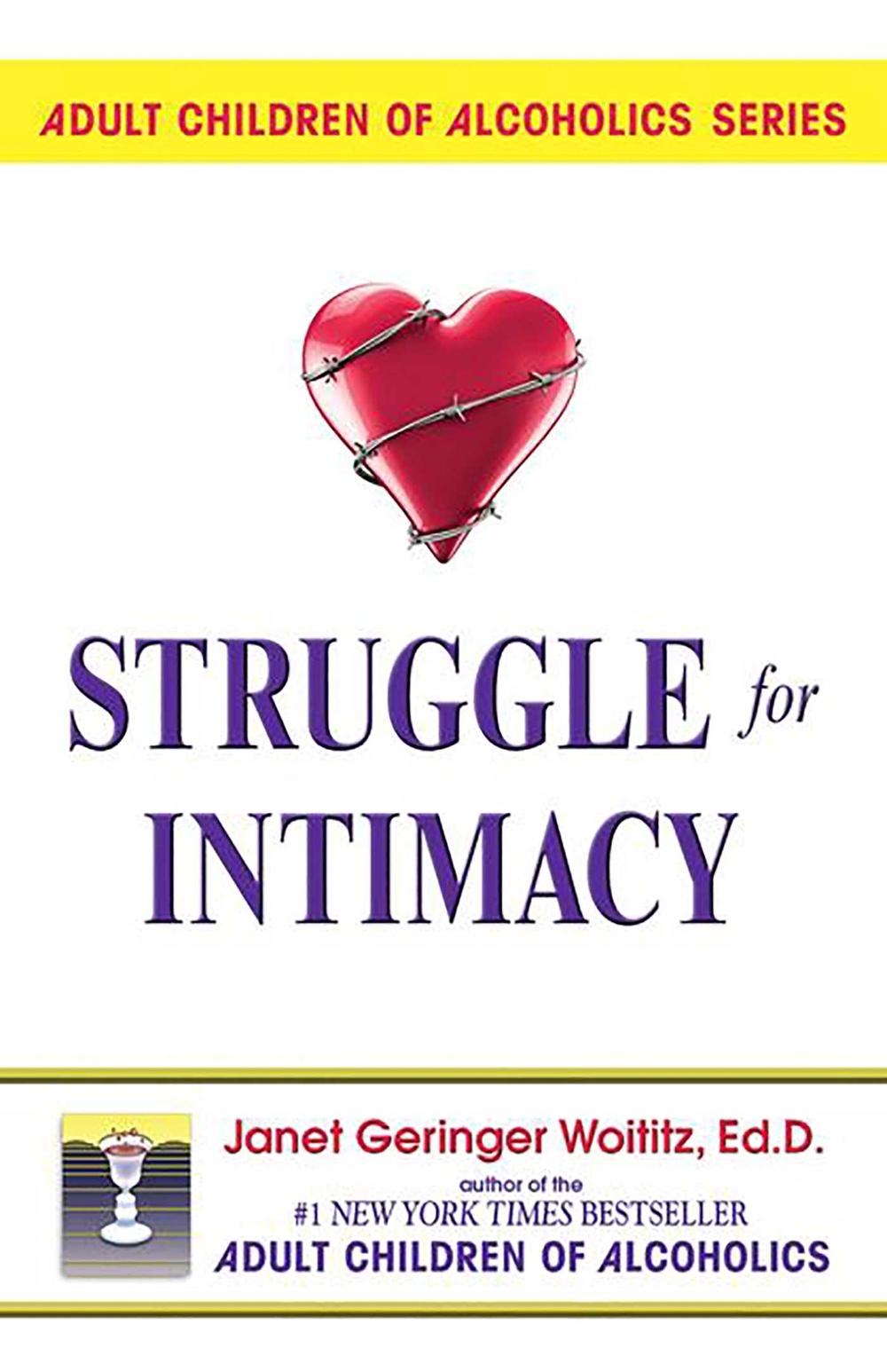Struggle for Intimacy by Dr. Janet G. Woititz - ISBN: 9780932194251