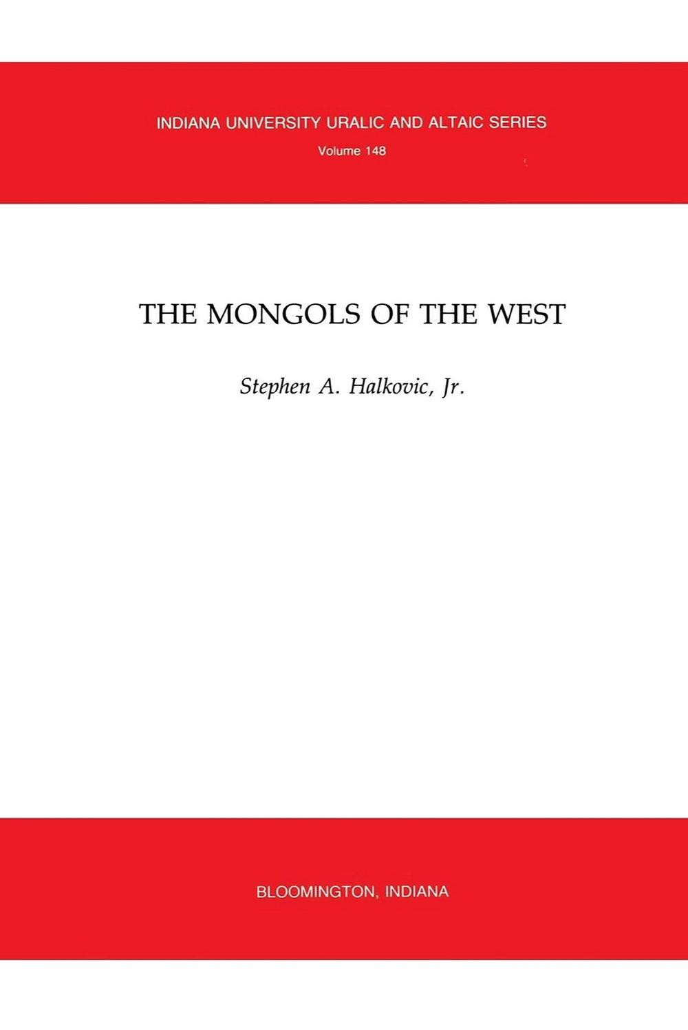 The Mongols of the West, 9780933070165