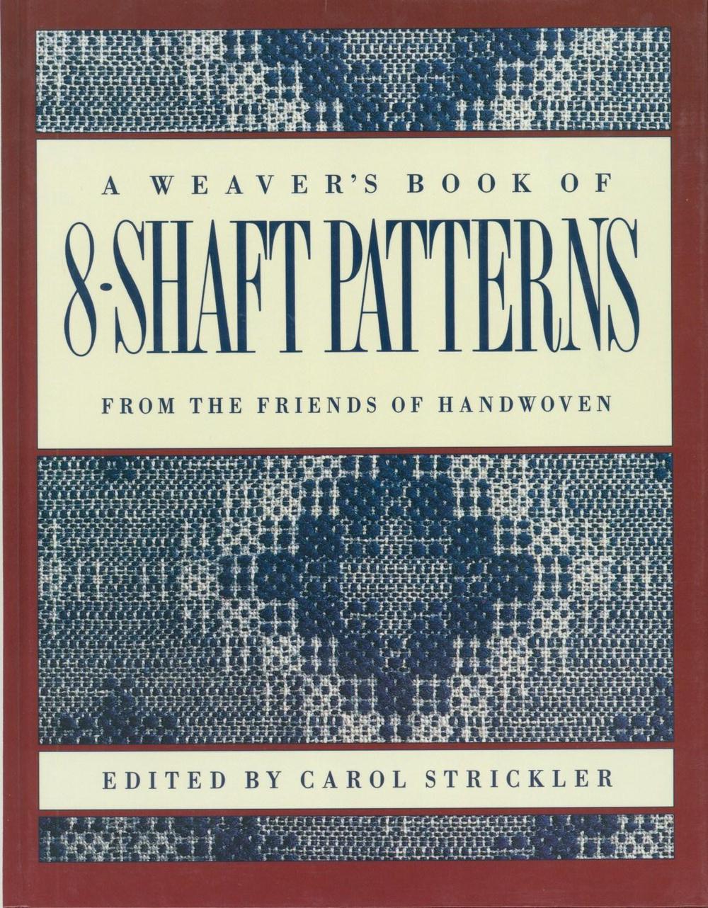 Weaver's book of 8-Shaft Patterns, 9780934026673