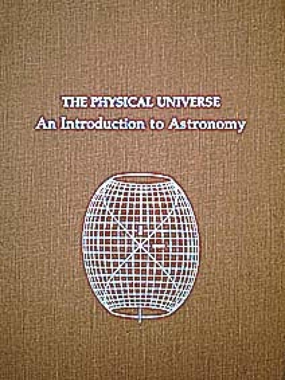 The Physical Universe by Frank Shu - ISBN: 9780935702057