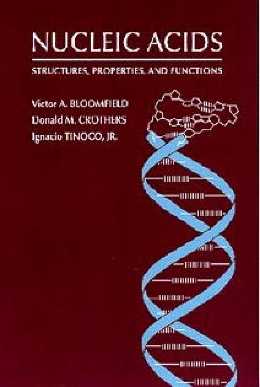 Nucleic Acids by Donald M. Crothers - ISBN: 9780935702491