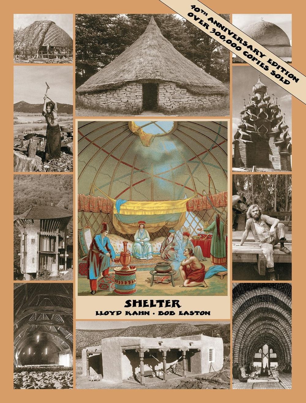 Shelter, 2nd Edition by Lloyd Kahn - ISBN: 9780936070117