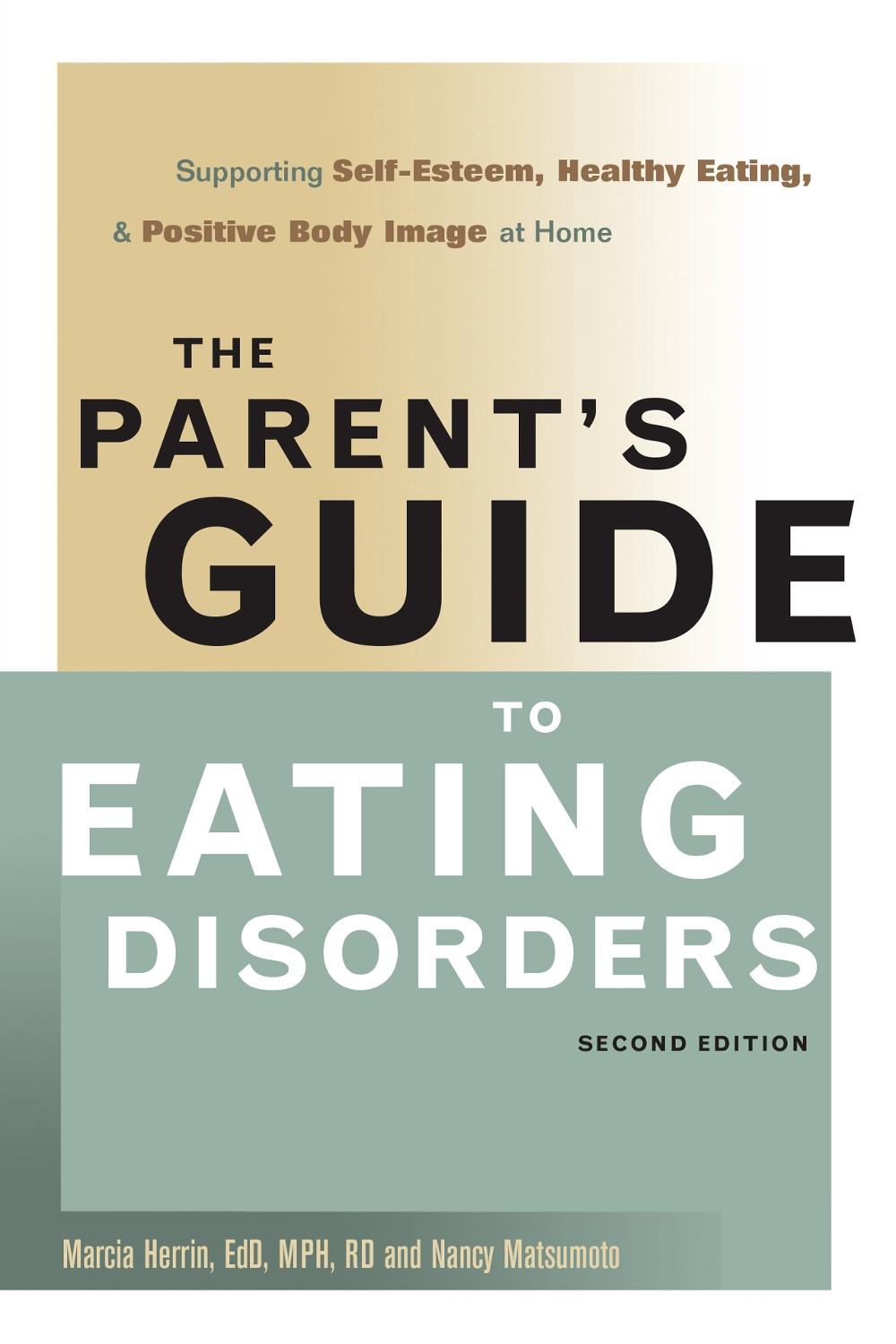 The Parent's Guide to Eating Disorders, 9780936077031