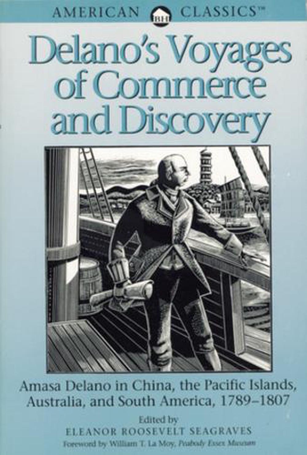 Delano's Voyages of Commerce and Discovery, 9780936399560
