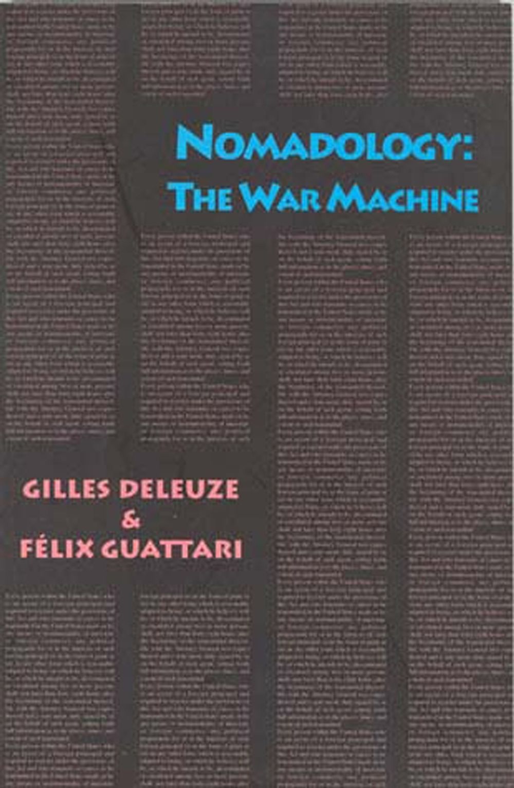 Nomadology by Gilles Deleuze - ISBN: 9780936756097