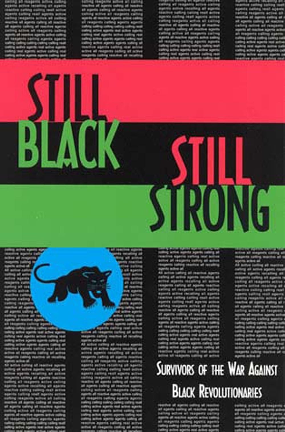 Still Black, Still Strong by Dhoruba Bin Wahad - ISBN: 9780936756745