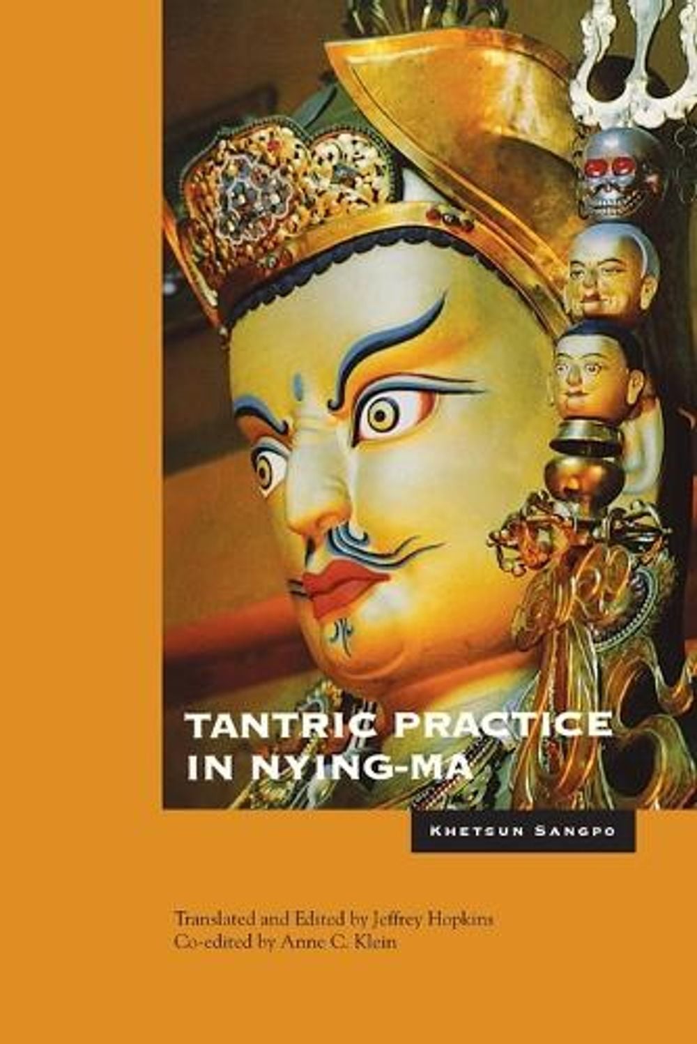 Tantric Practice in Nyingma by Khetsun Sangpo - ISBN: 9780937938140