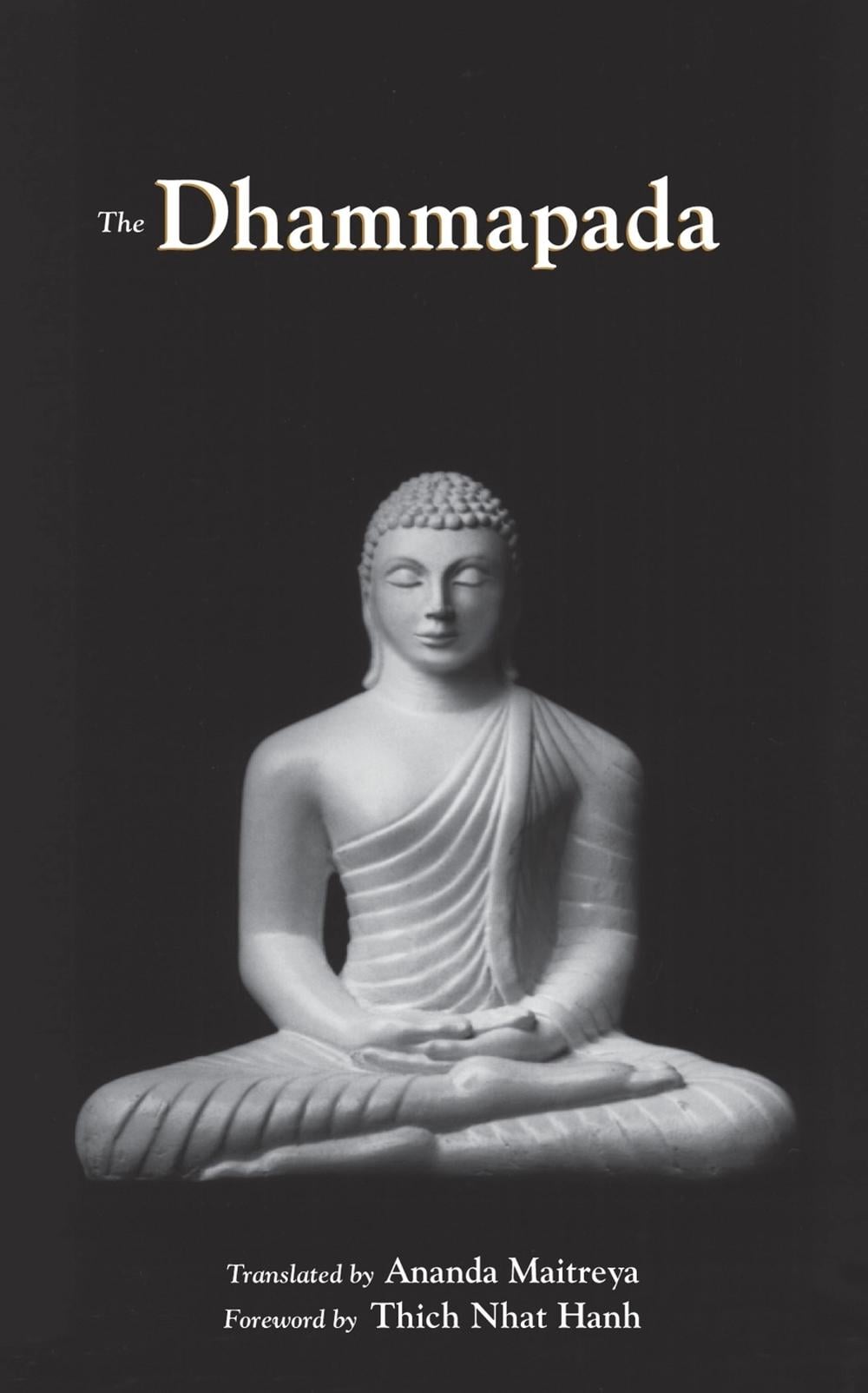 The Dhammapada by Ananda Maitreya - ISBN: 9780938077879