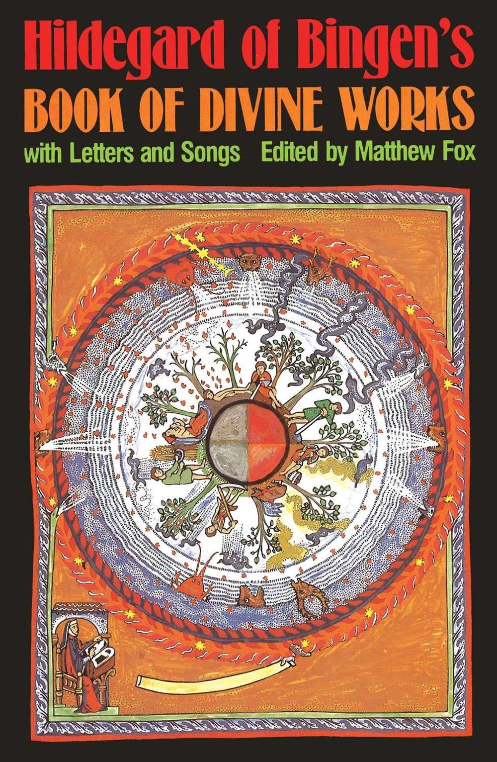 Hildegard of Bingen's Book of Divine Works by Matthew Fox - ISBN: 9780939680351
