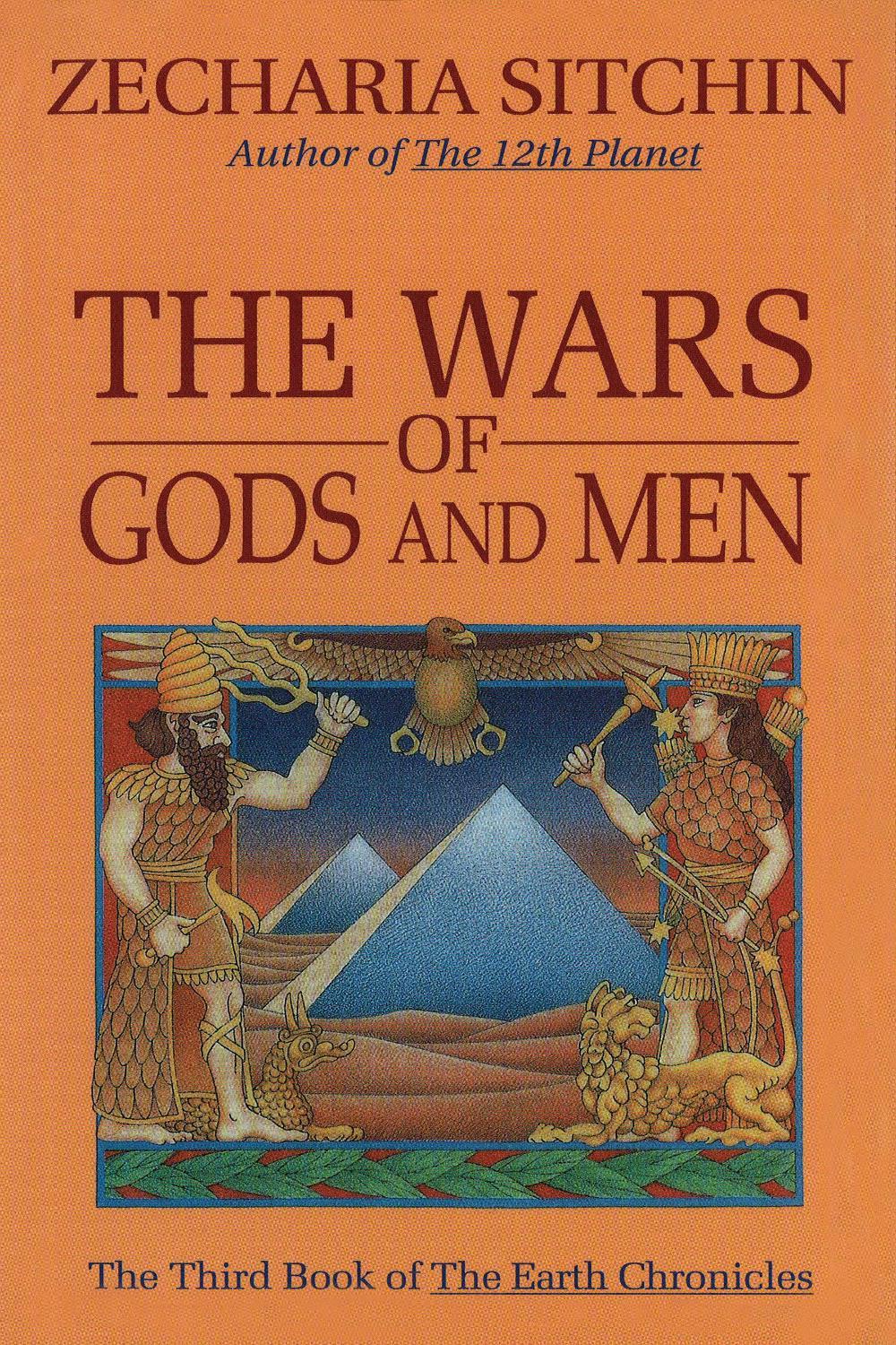 The Wars of Gods and Men (Book III) by Zecharia Sitchin - ISBN: 9780939680900