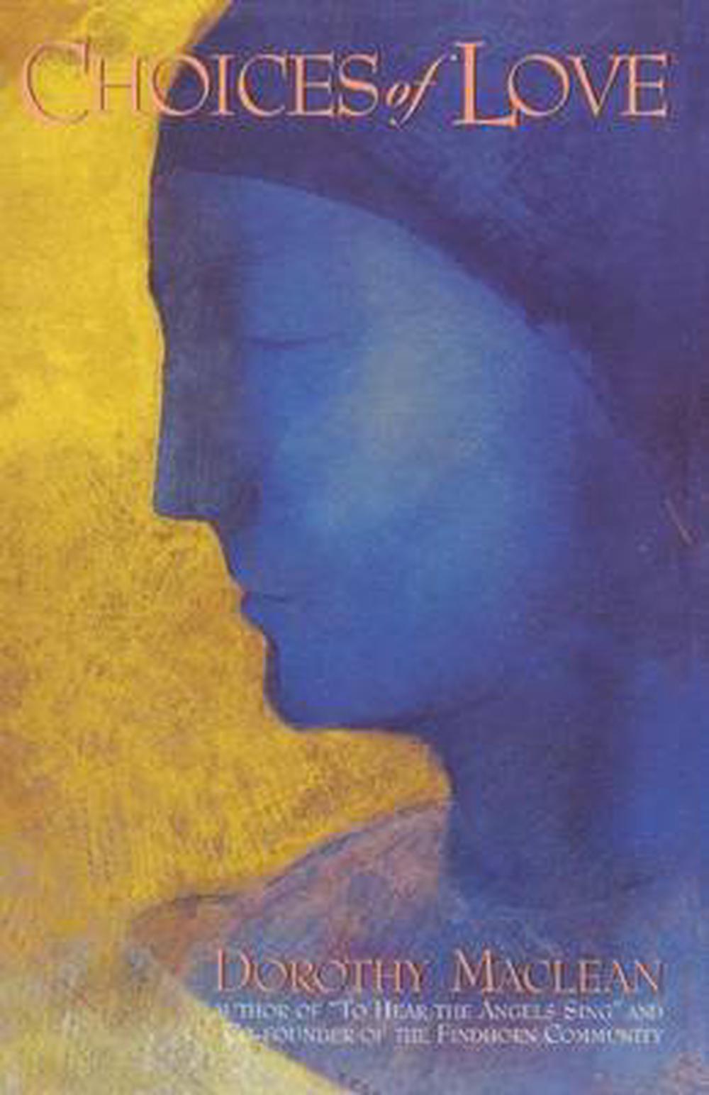 Choices of Love, 9780940262904