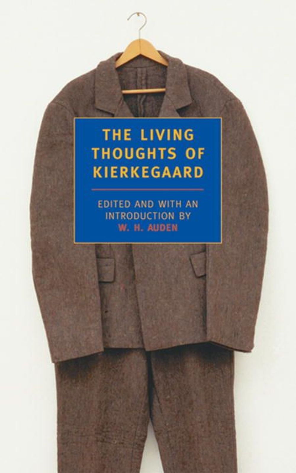 The Living Thoughts of Kierkegaard by Søren Kierkegaard - ISBN: 9780940322134