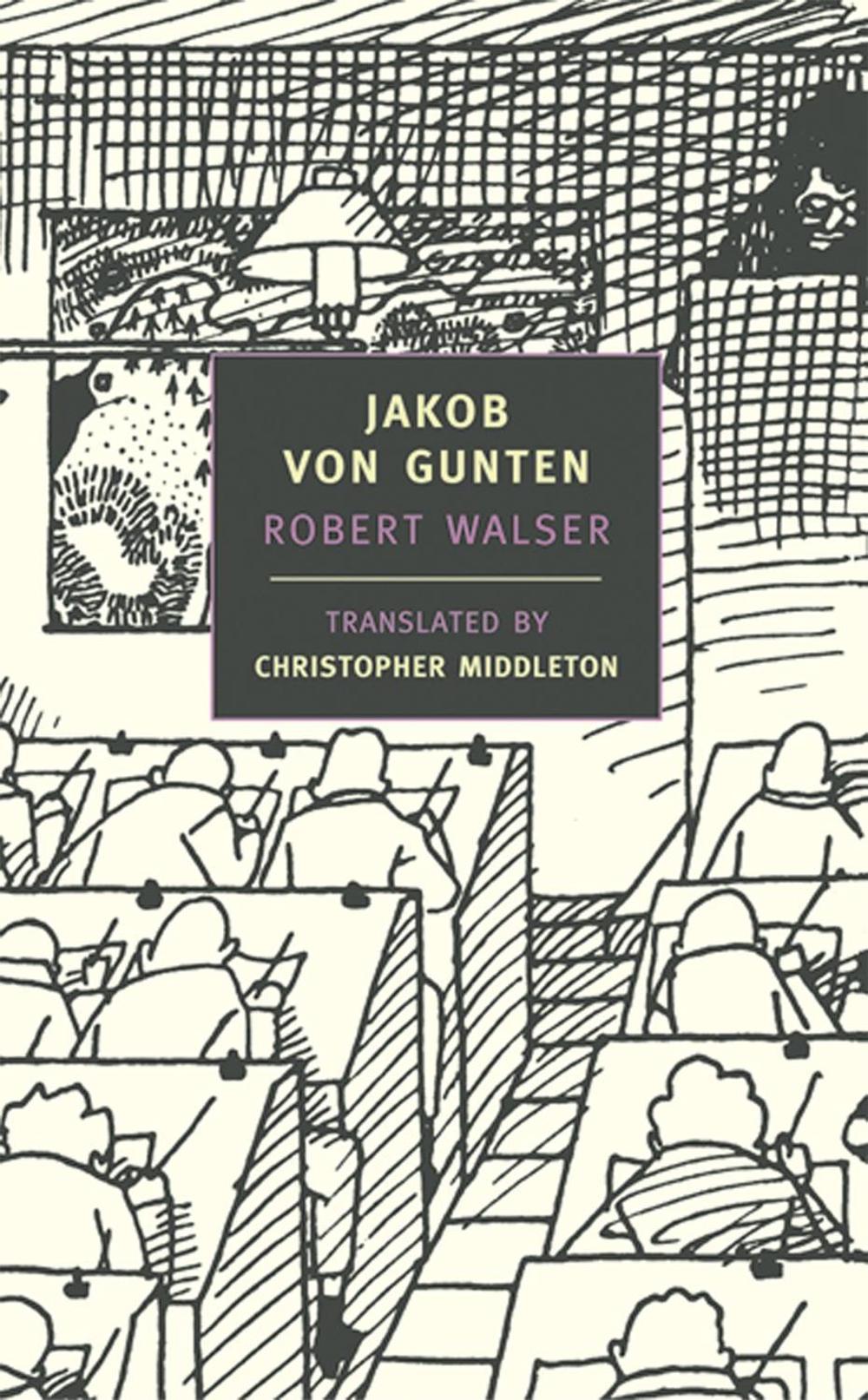 Jakob von Gunten by Robert Walser - ISBN: 9780940322219