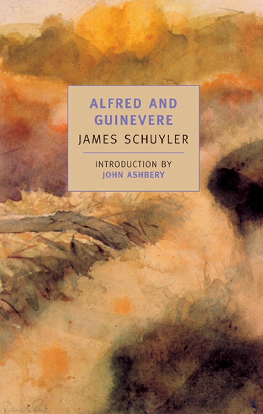 Alfred and Guinevere by James Schuyler - ISBN: 9780940322493