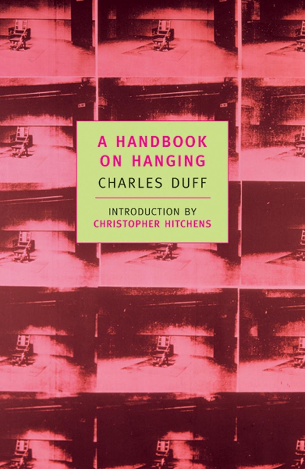 A Handbook on Hanging by Charles Duff - ISBN: 9780940322677