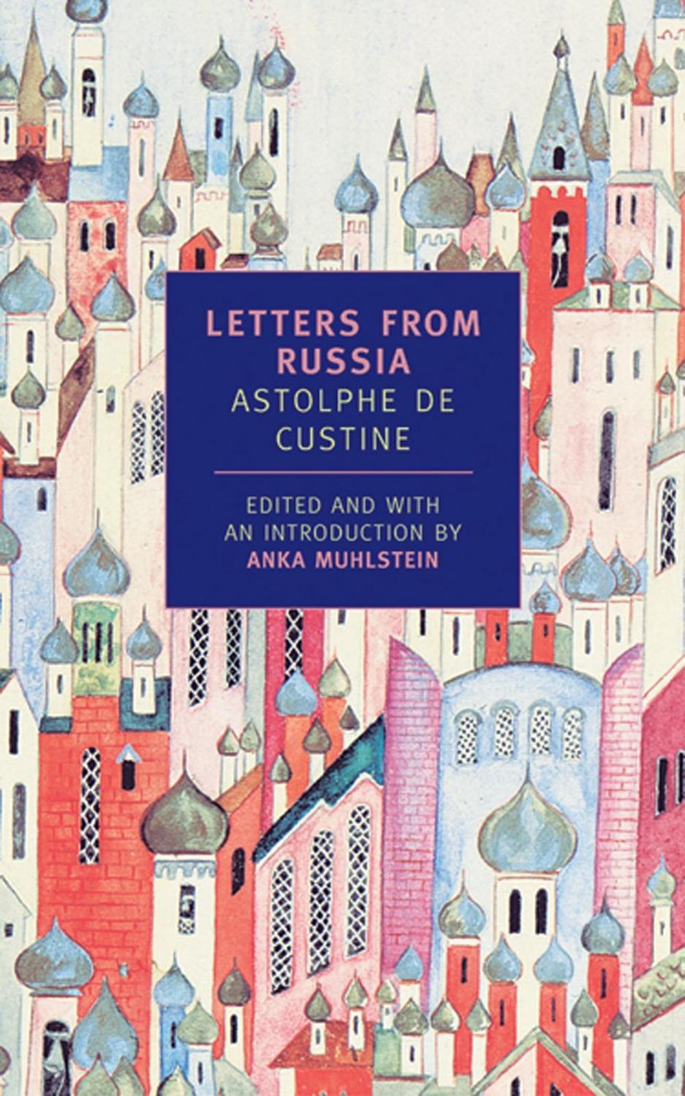 Letters From Russia, 9780940322813