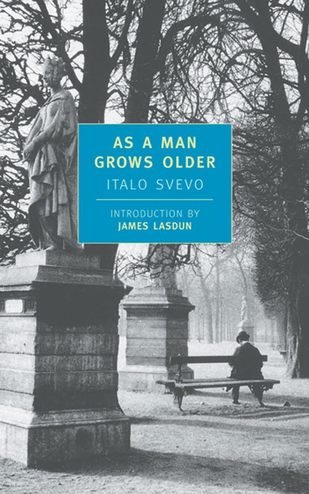 As a Man Grows Older by Italo Svevo - ISBN: 9780940322844