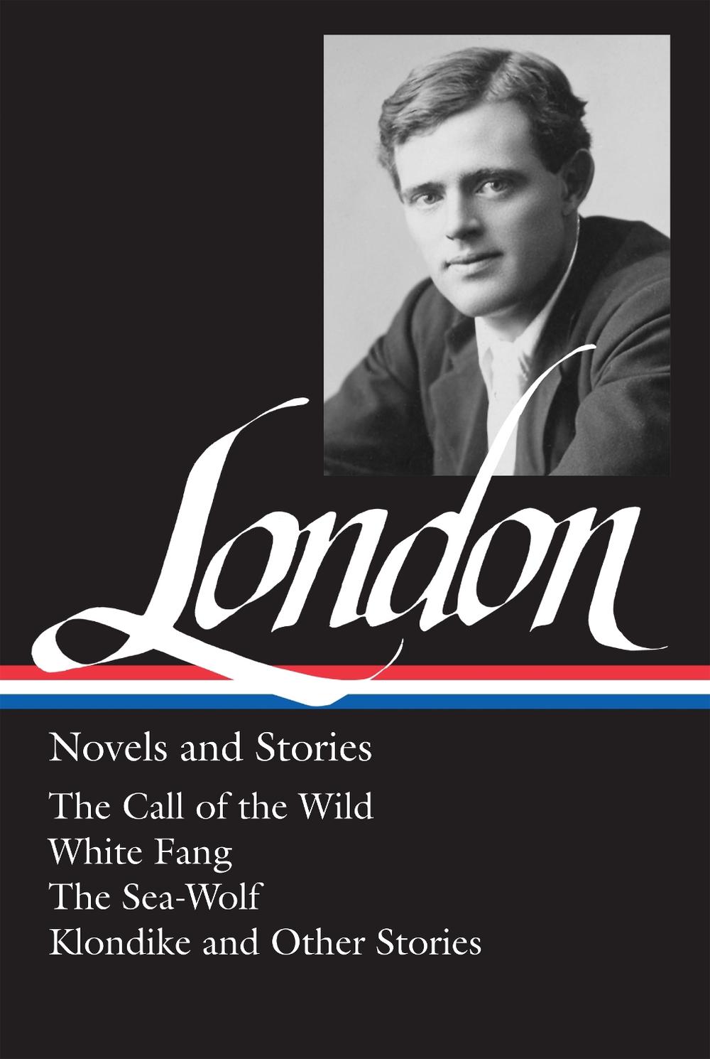 Jack London: Novels and Stories (LOA #6) by Jack London - ISBN: 9780940450059