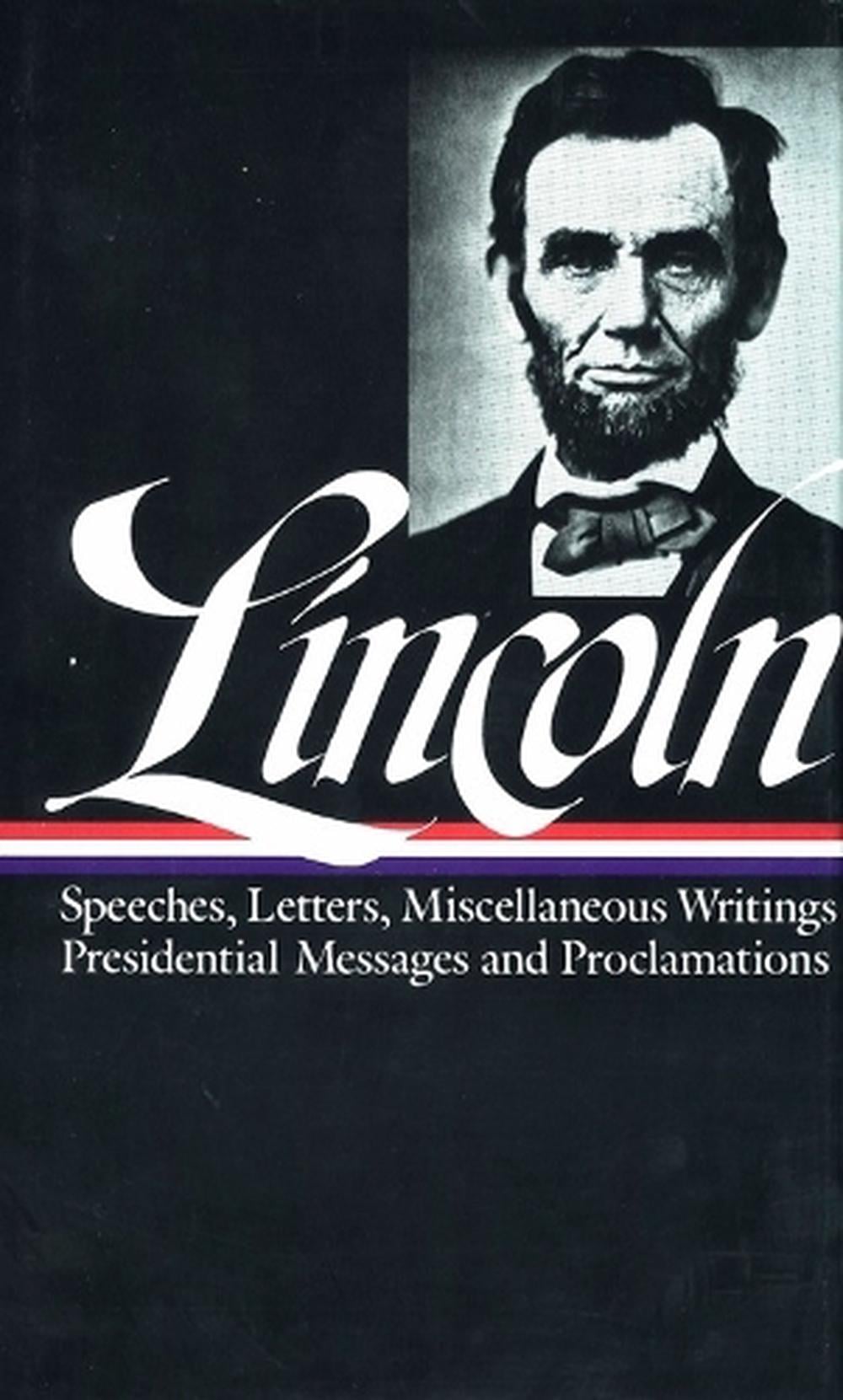 Abraham Lincoln: Speeches and Writings Vol. 2 1859-1865 (LOA #46) by Abraham Lincoln - ISBN: 9780940450639