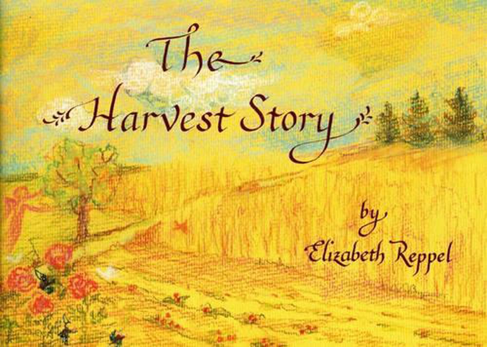 The Harvest Story, 9780946206568