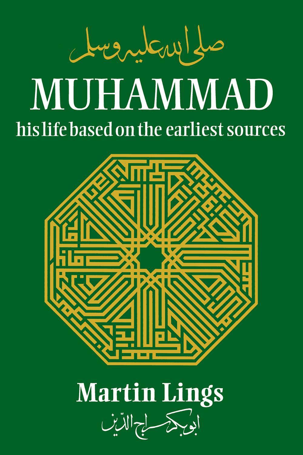 Muhammad: His Life Based on the Earliest Sources, 9780946621330