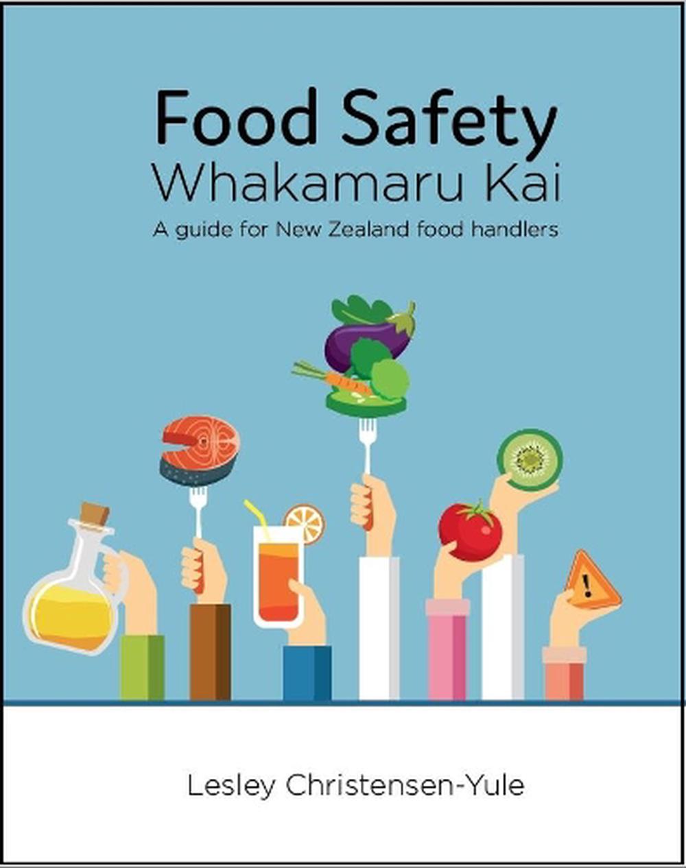 Food Safety - Whakamaru Kai, 9780947496708