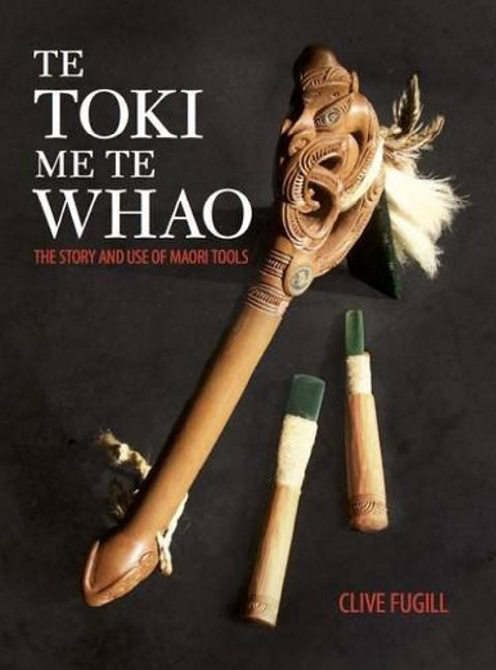 Te Toki Me Te Whao, 9780947506131