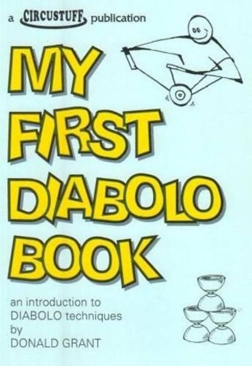 My First Diabolo Book by Donald Grant - ISBN: 9780952030058