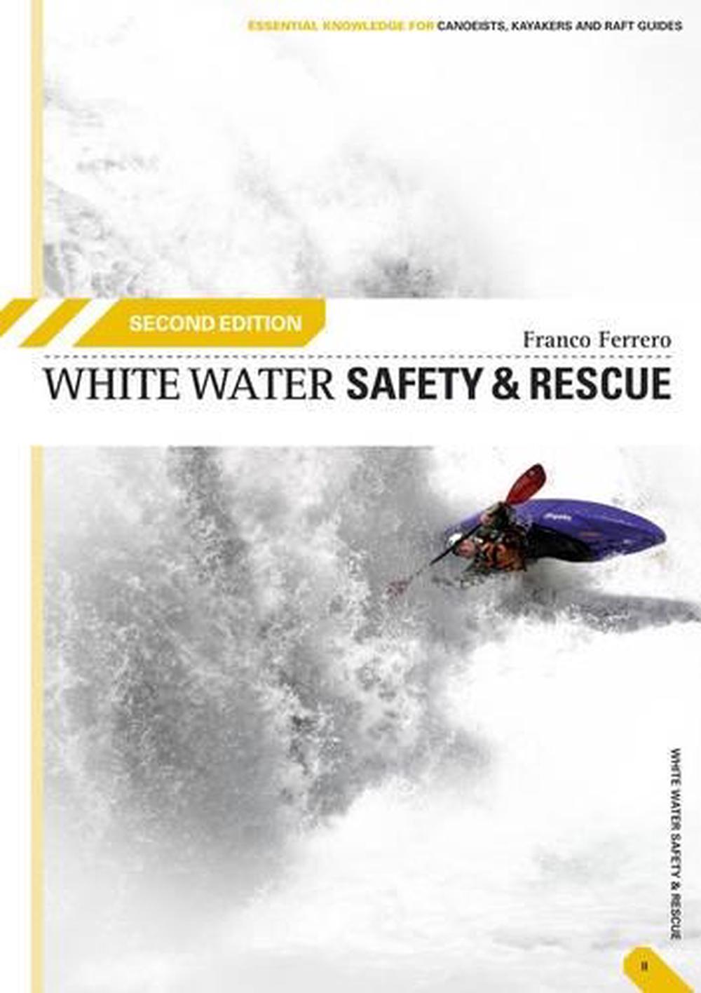 White Water Safety and Rescue, 9780954706159